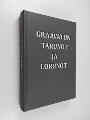 Lauri Vanhala : Graavatun tarunot ja lorunot