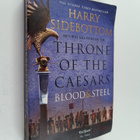Harry Sidebottom : Throne of the Caesars : Blood and Steel - pikkukuva 1