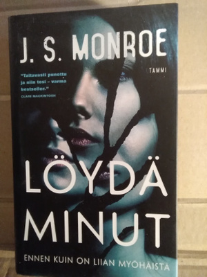J. S. Monroe: Löydä minut