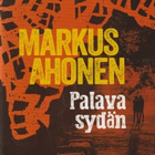 Markus Ahonen: Palava sydän - pikkukuva 1