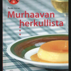 Murhaavan herkullista: Ruumiin kulttuurin koekeittiö - pikkukuva 1