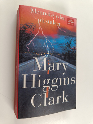 Mary Higgins Clark : Menneisyyden pirstaleet
