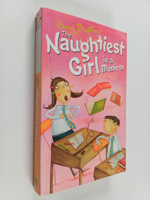 Enid Blyton : The Naughtiest Girl is a Monitor