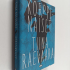 Tiina Raevaara : Korppinaiset - pikkukuva 1