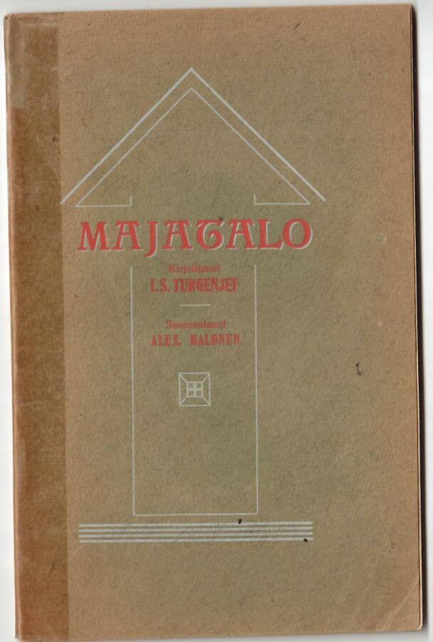 L. S. Turgenjef : Majatalo Suomentanut Alex Halonen 1913