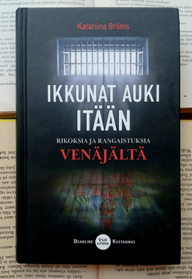 Katariina Bröms - Ikkunat auki itään (sid.)
