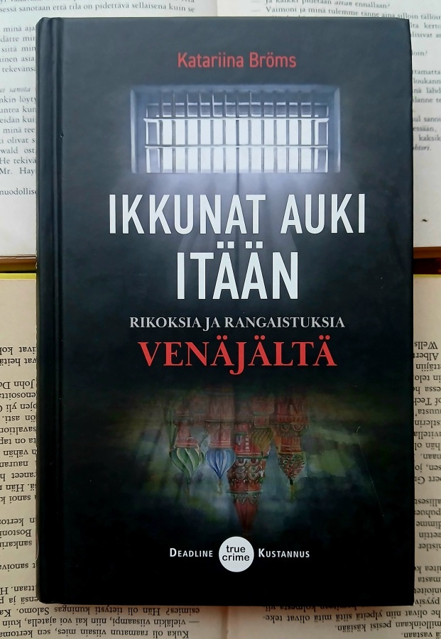 Katariina Bröms - Ikkunat auki itään (sid.)