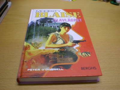 Peter O´Donnell: Modesty Blaise - Slavlägret
