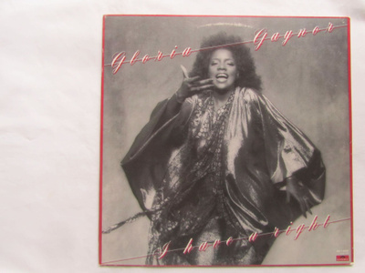Gloria Gaynor: I Have A Right LP 1979
