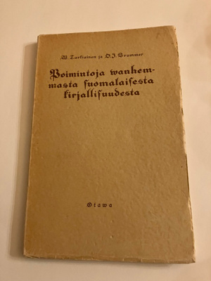 Poimintoja wanhemmasta suomalaisesta kirjallisuudesta