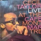 Cecil Taylor: Live at the Café Montmartre 2LP UUSI - pikkukuva 1