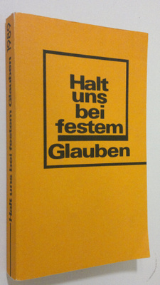 Fritz Dorgerloh : Halt uns bei festem Glauben : tägliche ...