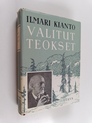 Ilmari Kianto : Valitut teokset