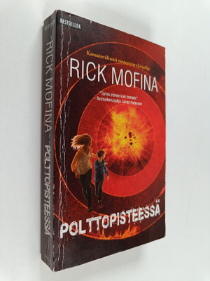 Rick Mofina : Polttopisteessä