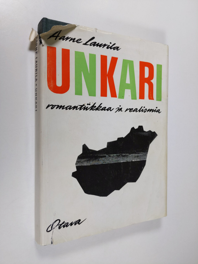 Aarne Laurila : Unkari - romantiikkaa ja realismia : 30 l...