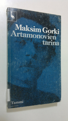 Maksim Gorki : Artamonovien tarina