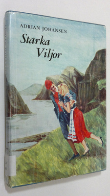 Adrian Johansen : Starka Viljor