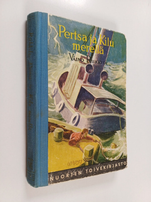 Väinö Riikkilä : Pertsa ja Kilu merellä