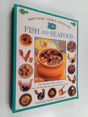 Linda Doeser : Fish and Seafood - The Definitive Cook's C...