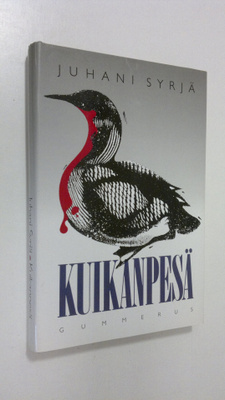 Juhani Syrjä : Kuikanpesä