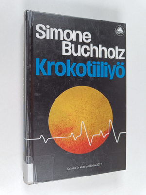 Simone Buchholz : Krokotiiliyö