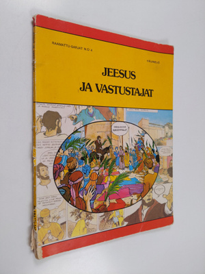 Rene (toim.kunta) Berthier : Jeesus ja vastustajat