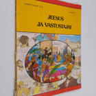 Rene (toim.kunta) Berthier : Jeesus ja vastustajat - pikkukuva 1