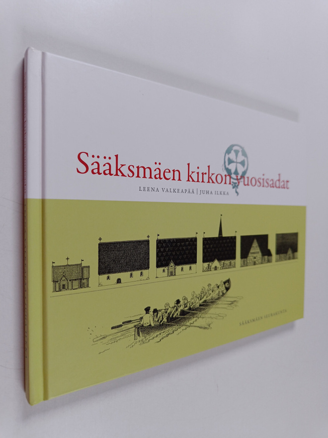 Leena Valkeapaa : Sääksmäen kirkon vuosisadat