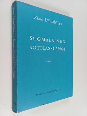 Simo Hämäläinen : Suomalainen sotilasslangi