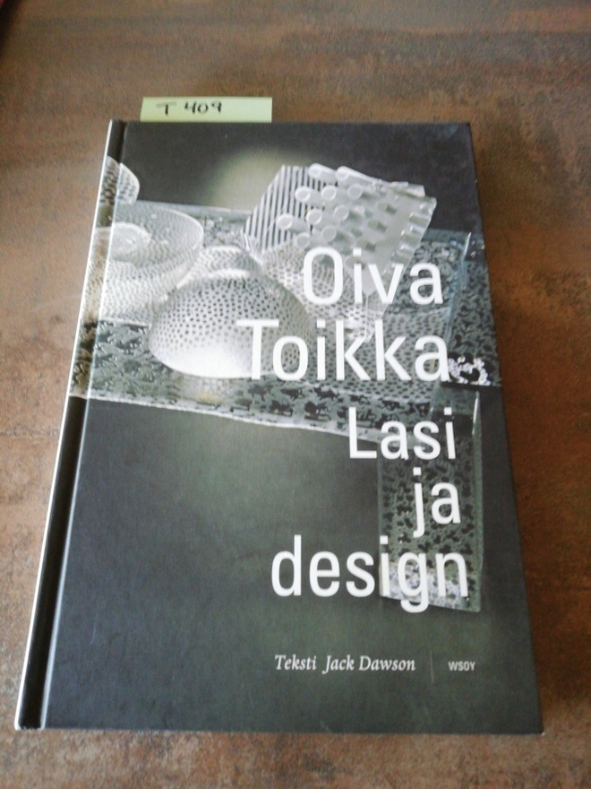 Oiva Toikka - Lasi ja design