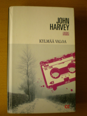 John Harvey: Kylmää valoa