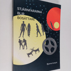 Bjarne Ismark : Stjärnfararna blir bosättare (signeerattu) - pikkukuva 1