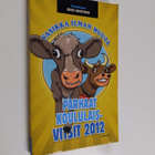 Vasikka ilman muuta : parhaat koululaisvitsit 2012 - pikkukuva 1