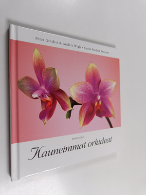 Anders Wigh ym. : Kauneimmat orkideat