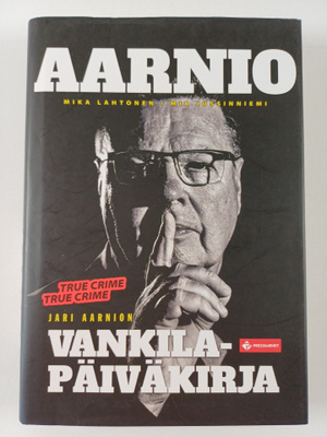 Jari Aarnion vankilapäiväkirja