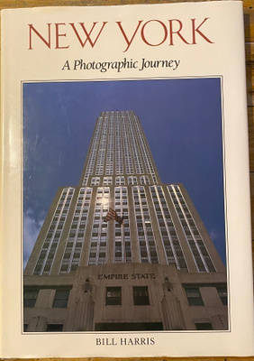 NEW YORK A PHOTOGRAPHIC JOURNEY, Bill Harris