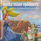 Ewa Karwan-Jastrzebska: Matka maan sydämeen - pikkukuva 1