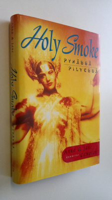 Anna Campion : Holy smoke : pyhässä pilvessä