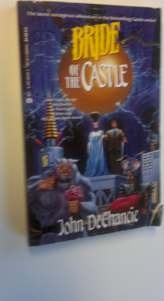 John DeChancie : Bride of the castle
