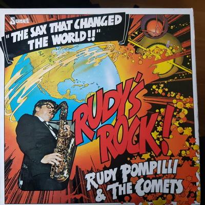 Rudy Pompilli & The Comets: Rudy's Rock!
