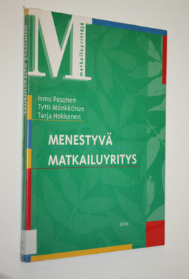 Ismo Pesonen : Menestyvä matkailuyritys