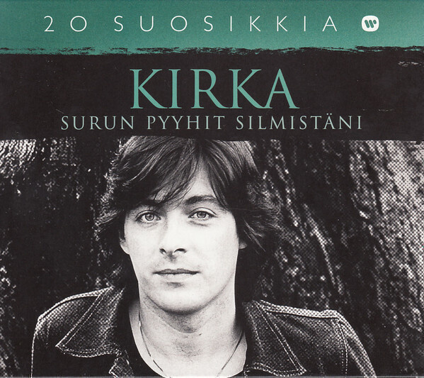 KIRKA: 20 suosikkia, Surun pyyhit silmistäni (CD)