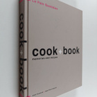 Alain Coumont ym. : Cook + Book : Memories and Recipes - pikkukuva 1