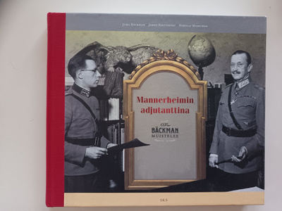 Mannerheimin adjutanttina Backman