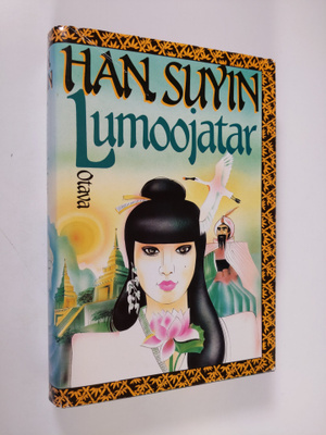 Suyin Han : Lumoojatar