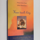 Anna-Liisa Suni : Kun tuuli käy : inhimillinen kuolema - pikkukuva 1