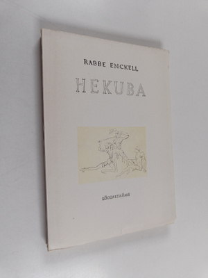 Rabbe Enckell : Hekuba