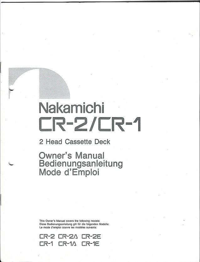 Nakamichi CR2/CR1 - omistajan opas 1988