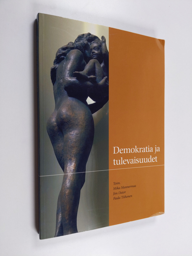 Mika ym. (toim.) Mannermaa : Demokratia ja tulevaisuudet