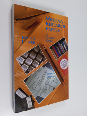 James D. Lester : Writing research papers : a complete guide